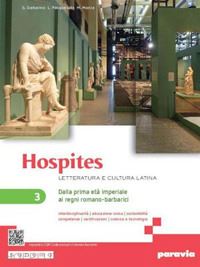 garbarino giovanna; pasquariello lorenza; manca massimo - hospites. letteratura e cultura latina. per le scuole superiori. con e-book. con