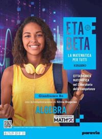 bo gianfranco - etabeta. la matematica per tutti. ediz. kmzero. tematica. con algebra, geometria