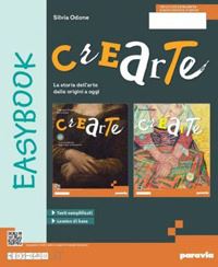 odone silvia - crearte. easy. per la scuola media. con e-book. con espansione online