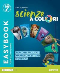 bo gianfranco; dequino silvia - scienze a colori. easybook. per la scuola media. con e-book. con espansione onli