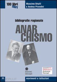 ortalli massimo-pirondini andrea - anarchismo