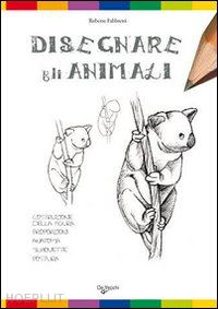 fabbretti roberto - disegnare gli animali