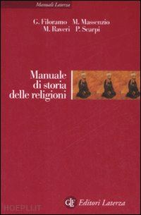 filoramo giovanni; massenzio marcello; raveri massimo - manuale di storia delle religioni