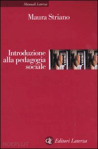 striano maura - introduzione alla pedagogia sociale