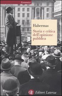 habermas jurgen - storia e critica dell'opinione pubblica