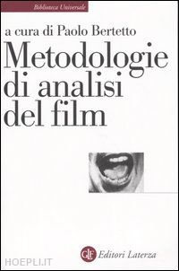 bertetto p. (curatore) - metodologie di analisi del film
