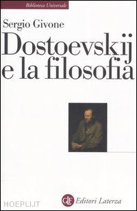 givone sergio - dostoevskij e la filosofia