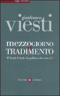 viesti gianfranco - mezzogiorno a tradimento