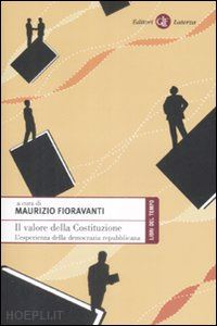 fioravanti maurizio - il valore della costituzione