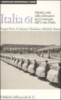 chiorino cristiana; pace sergio; rosso michela - italia 61