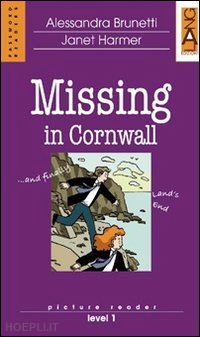 brunetti alessandra-harmer janet - missing in cornwall + cd audio