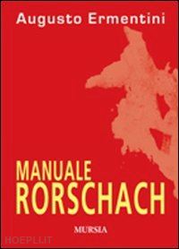 ermentini augusto - manuale di rorschach