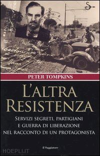 tompkins peter - l'altra resistenza