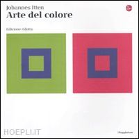 itten johannes - l'arte del colore . edizione ridotta