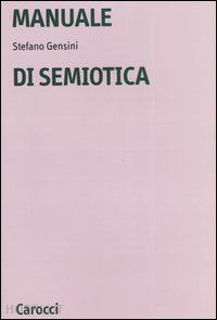 gensini stefano - manuale di semiotica