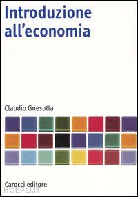 gnesutta claudio - introduzione all'economia