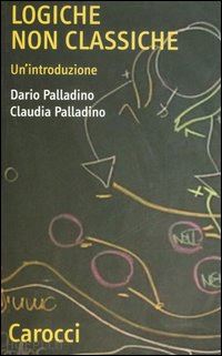 palladino dario    palladino claudia - logiche non classiche