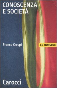 crespi franco - conoscenza e societa'