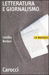 bertoni clotilde - letteratura e giornalismo