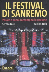 facci serena; soddu paolo - il festival di sanremo