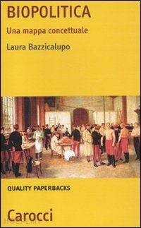 bazzicalupo laura - biopolitica