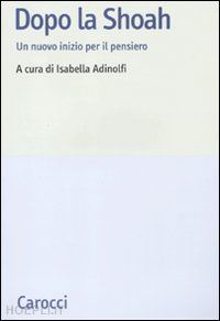adinolfi isabella (curatore) - dopo la shoah