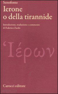 senofonte; zuolo f. (curatore) - ierone o della titannide