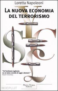 napoleoni loretta - la nuova economia del terrorismo