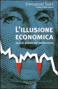 todd emmanuel - l'illusione economica