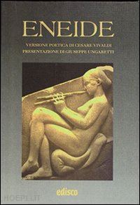 virgilio marone publio; mussini c. (curatore); marzari chiesa f. (curatore) - eneide. con espansione online