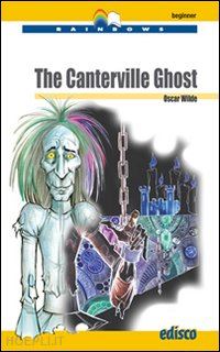 wilde oscar; aimo r. (curatore) - the canterville ghost . level a1. beginner