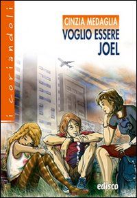 medaglia cinzia - voglio essere joel. con espansione online