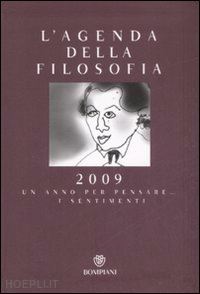 dona' massimo (curatore); toffolo raffaella (curatore) - l'agenda della filosofia 2009