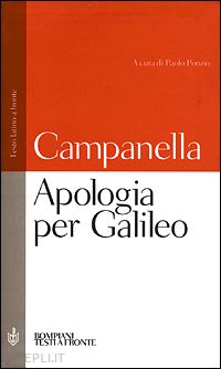 campanella tommaso; ponzio p. (curatore) - apologia per galileo