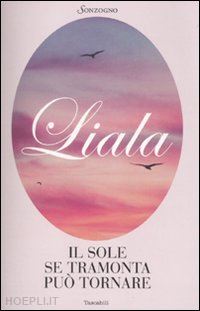 liala - il sole se tramonta puo' tornare