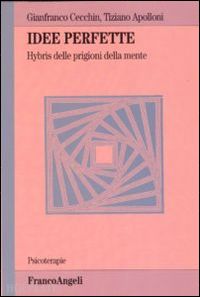 cecchin gianfranco; apolloni tiziano - idee perfette