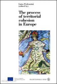 pedrazzini l. (curatore) - the process of territorial cohesion in europe