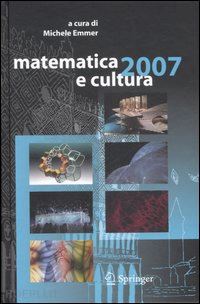 emmer michele - matematica e cultura 2007