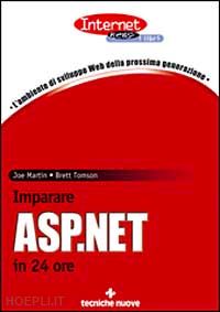 martin joe; tomson brett - imparare asp.net in 24 ore