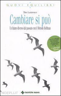laurence tim - cambiare si puo'