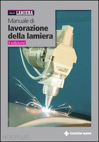 suzzani renato (curatore) - manuale di lavorazione della lamiera