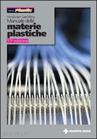 saechtling hansjurgen - manuale delle materie plastiche