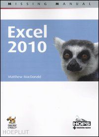 macdonald matthew - excel 2010 missing manual