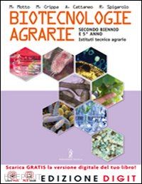 spigarolo roberto - biotecnologie agrarie. per gli ist. tecnici per geometri. con espansione online