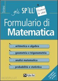 Nozioni del formulario di matematica finanziaria: Appunti di matematica