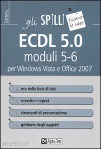 clerici alberto - ecdl 5.0 moduli 5-6 per windows vista e office 2007