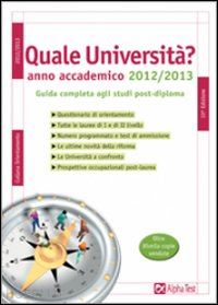 pavoni vincenzo - quale universita? anno accademico 2012-2013. guida completa agli studi