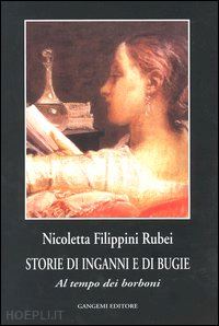 filippini rubei nicoletta - storie di inganni e di bugie