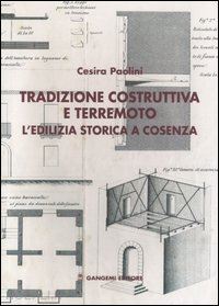 paolini cesira - tradizione costruttiva e terremoto