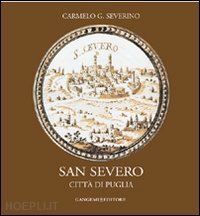 severino carmelo g. - san severo. città di puglia